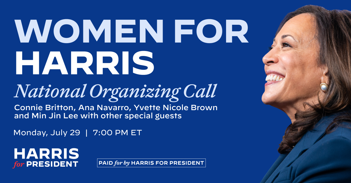 UPDATED: Women for Harris National Organizing Call · The Democratic...